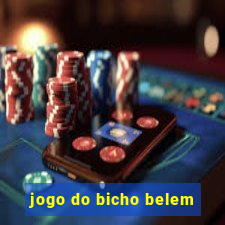 jogo do bicho belem